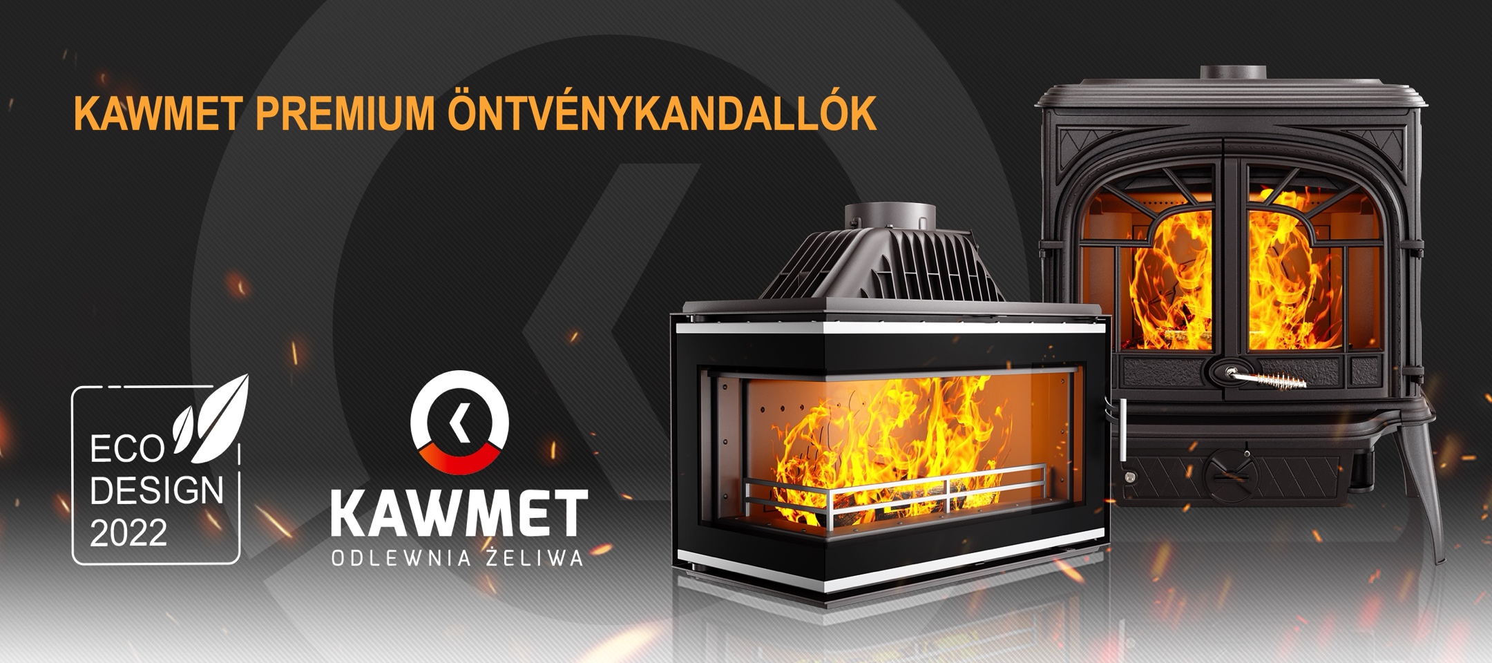 Kawmet prémium öntvény kandallók